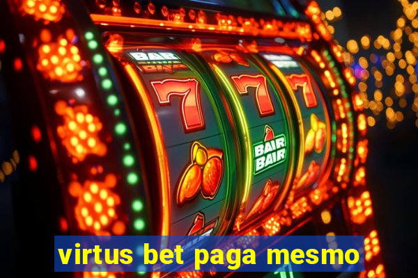 virtus bet paga mesmo